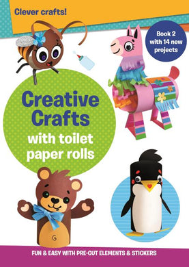 Creative Crafts - Toilet Paper Rolls 2 - Caramel Publishers
