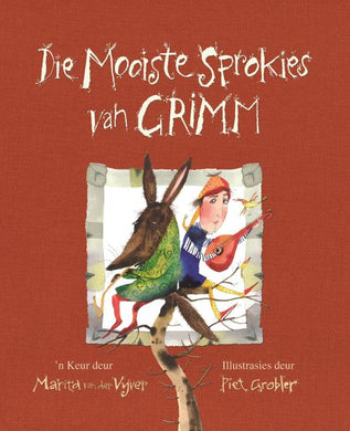 Mooiste Sprokies van Grimm - Marita Van der Vyver