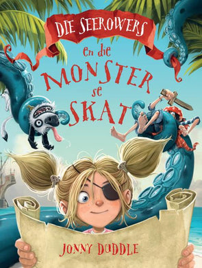 Seerowers 03: Seerowers en die Monster s - Jonny Duddle