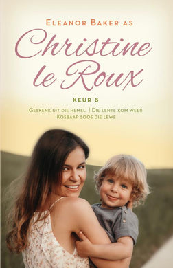 Christine Le Roux Keur 8 - Christine Le Roux