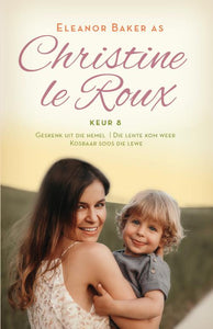 Christine Le Roux Keur 8 - Christine Le Roux