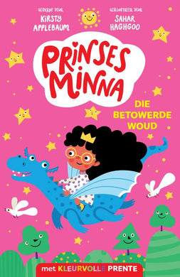 Prinses Minna: Die Betowerde Woud - Kirsty Applebaum
