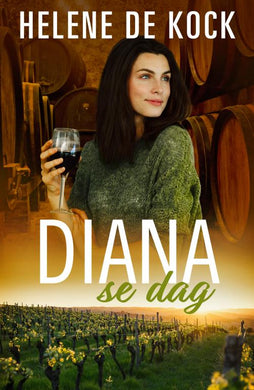 Diana Se Dag - Helene De Kock
