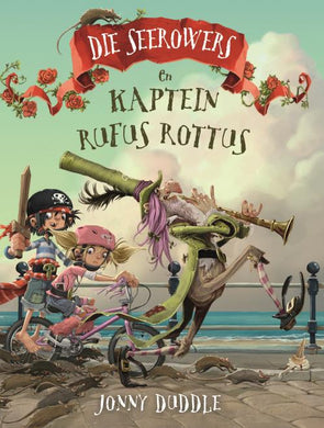 Seerowers 04: En Rufus Rottus - Jonny Duddle