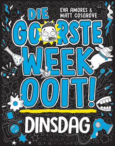 Grootste Week Ooit: Dinsdag - Eva; Cosgrove, M Amores