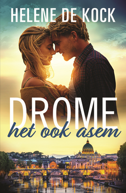 Drome Het Ook Asem - Helene De Kock