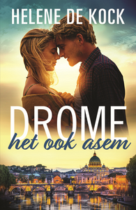 Drome Het Ook Asem - Helene De Kock