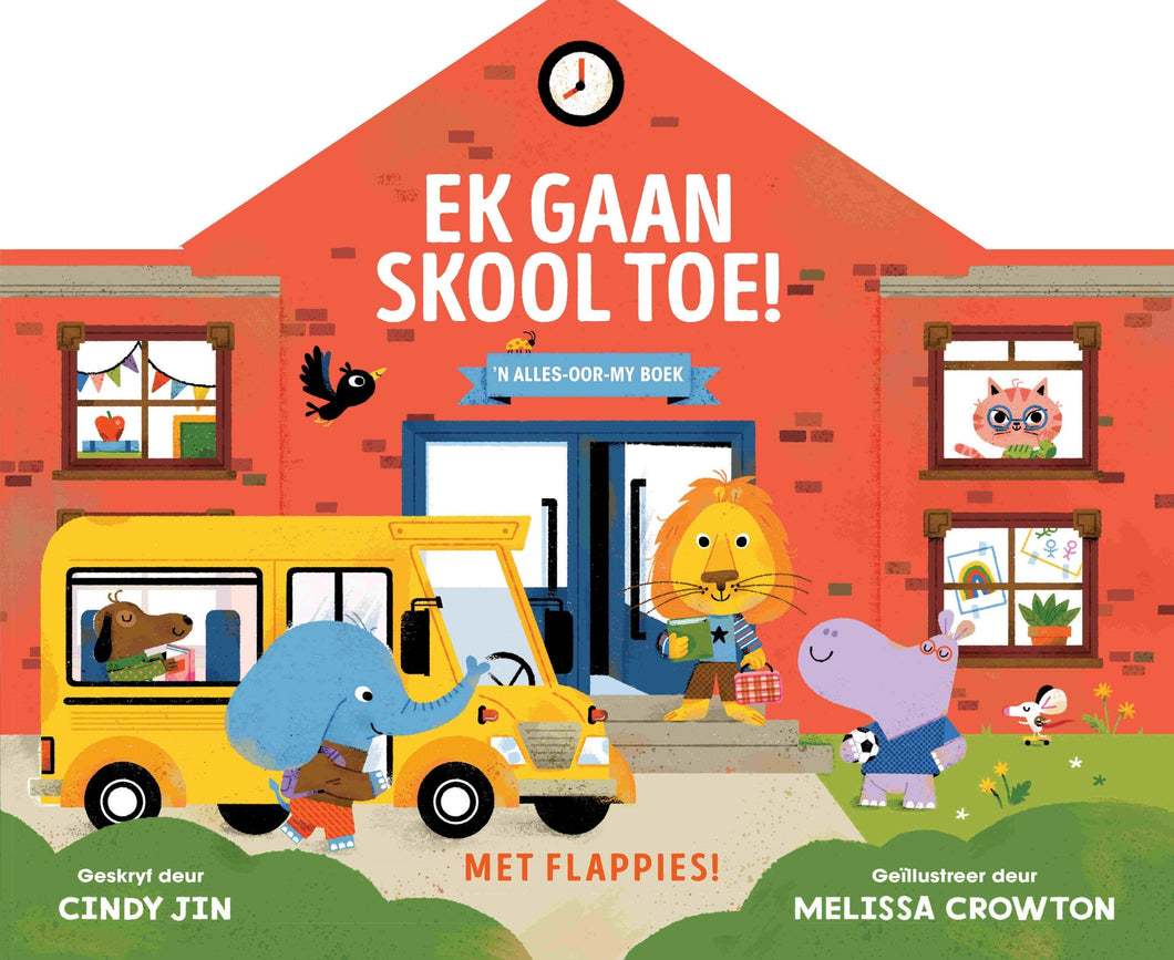 Ek Gaan Skool Toe! - Philip De Vos