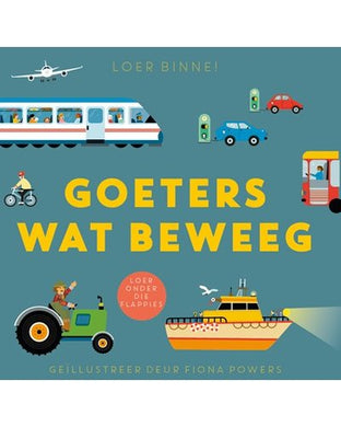 Loer Binne! Goeters Wat Beweeg - Really Decent Books