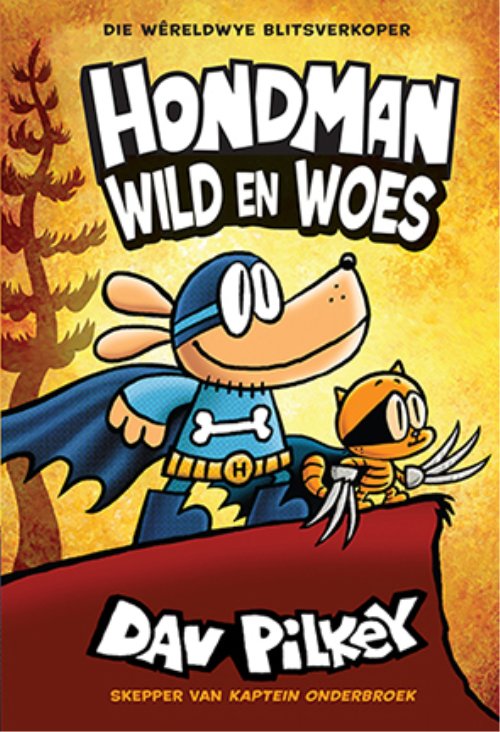 Hondman 06: Wild En Woes