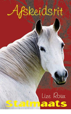 Stalmaats 12: Afskeidsrit - Lize Roux