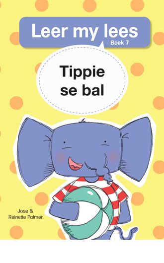 Leer my lees V1 07: Tippie se bal - R Palmer