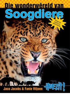 Hoezit 01: Die wonderwereld van soogdier - J & Viljoen, F Jacobs