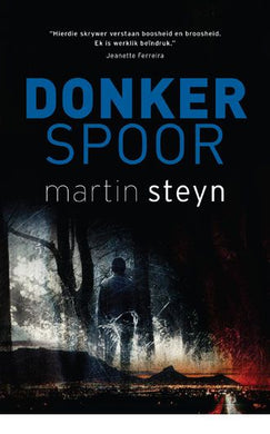 Donker spoor - Martin Steyn