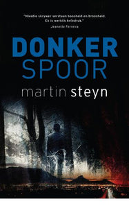Donker spoor - Martin Steyn