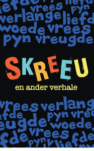 Skreeu en ander verhale - Samestelling