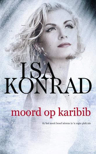 Moord op Karibib - Isa Konrad