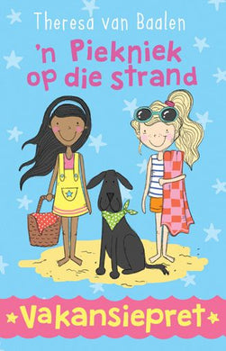 Vakansiepret 1: 'n Piekniek op die stran - Theresa Van Baalen