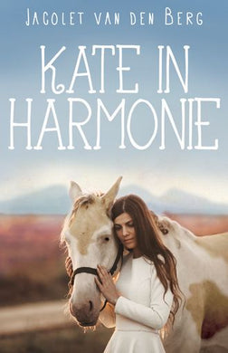 Kate in harmonie - Jacolet Van den Berg