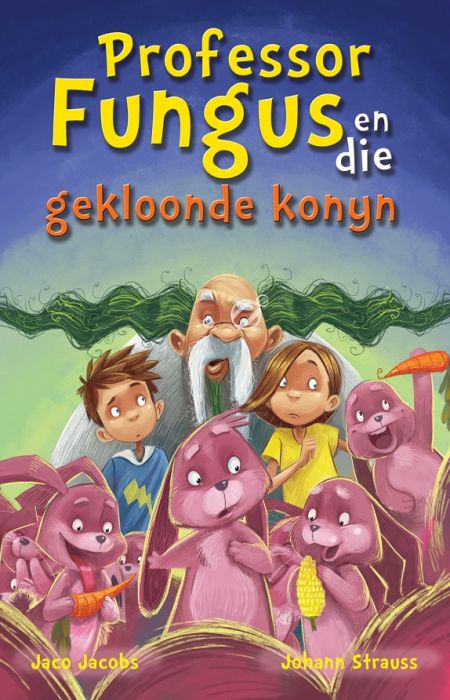 Professor Fungus (#14) en die gekloonde - Jaco Jacobs