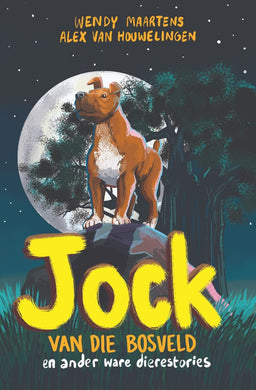 Jock van die Bosveld - Wendy Maartens