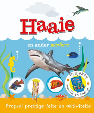 Prettige Feite: Haaie en Ander Seediere - LAPA