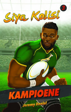 Kampioen-reeks: Siya Kolisi - Jeremy Daniel