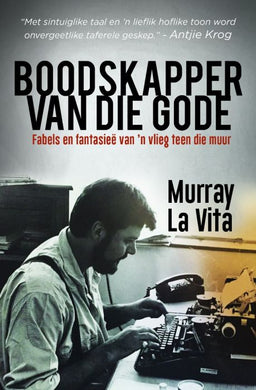 Boodskapper Van Die Gode - Murray La Vita