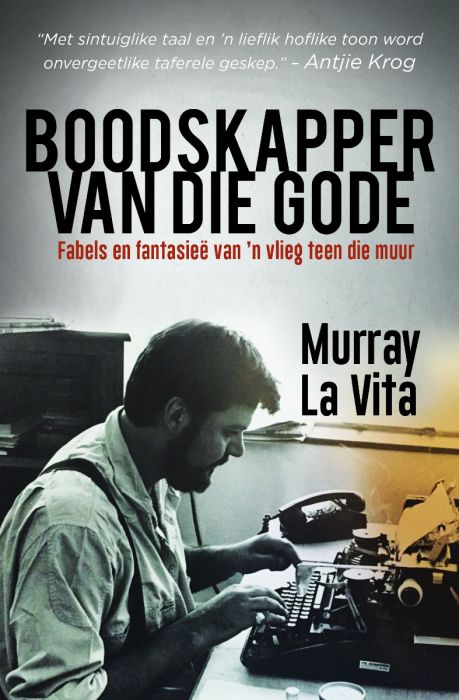 Boodskapper Van Die Gode - Murray La Vita