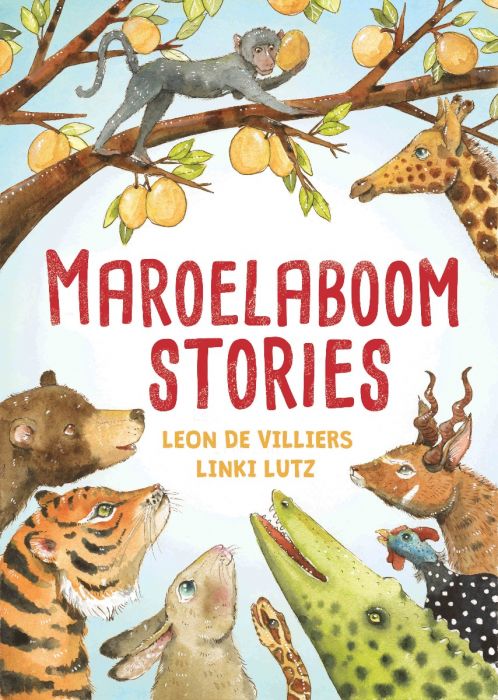 Maroelaboom Stories - Leon & Lutz De Villiers
