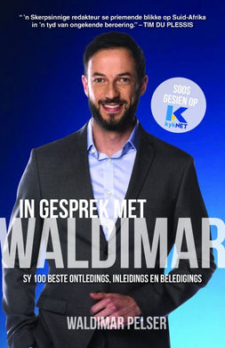 In Gesprek met Waldimar - Waldimar Pelser