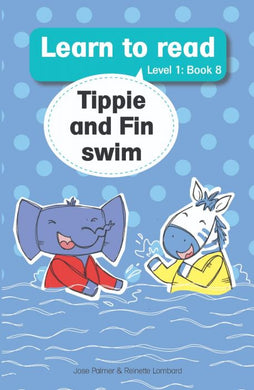 Learn to read L1 08: Tippie & Fin swim - Jose Palmer
