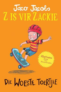 Z is vir Zackie 07: Woeste Toertjie - Jaco Jacobs