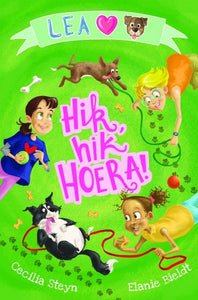 Lea lief 02-Honde: Hik hik hoera - Cecilia Steyn