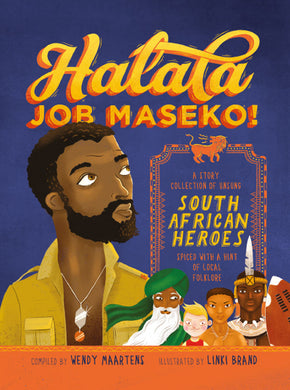Halala Job Maseko - Wendy Maartens