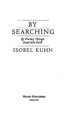 By Searching - Isobel Kuhn