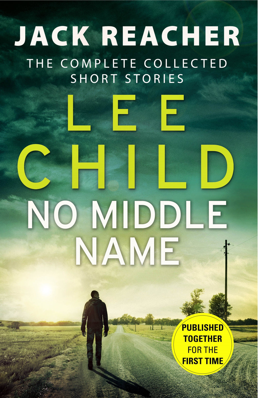 Reacher Stories: No middle name - Lee Child