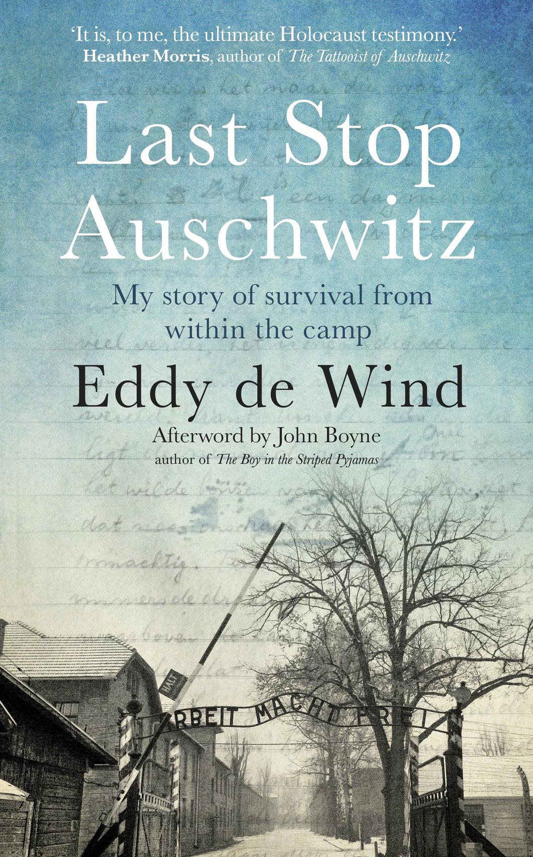 Last Stop Auschwitz - Eddy De Wind
