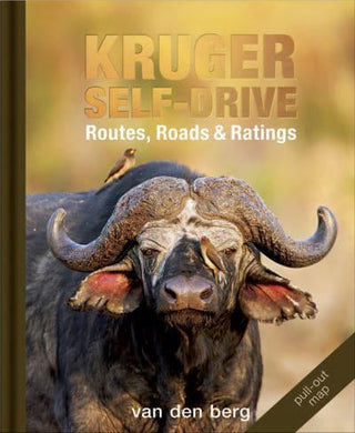 Kruger Self-Drive: Routes Roads & Ratin - Van Den Berg