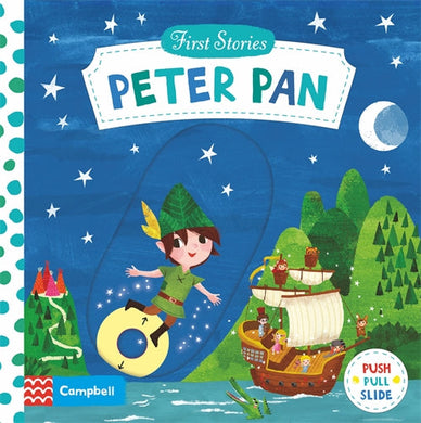 First Stories: Peter Pan - Campbell