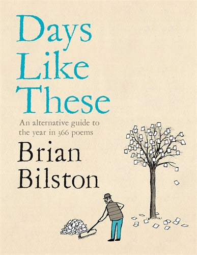 Days Like These - Brian Bilston