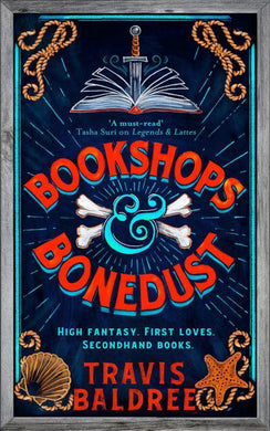 Bookshops And Bonedust - Travis Baldree