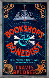 Bookshops And Bonedust - Travis Baldree