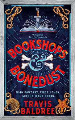 Bookshops And Bonedust - Travis Baldree