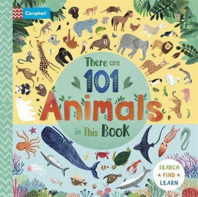 There Are 101 Animals In This Book - Campbell