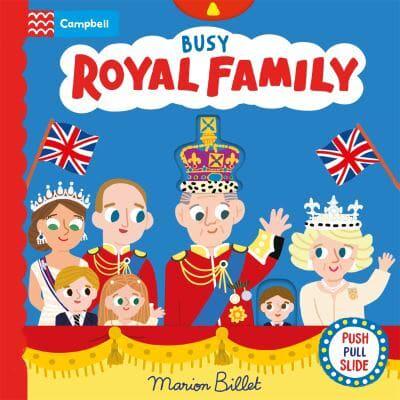 Busy Royal Family - Campbell