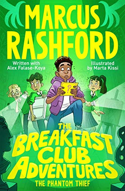Breakfast Club Adventures 03: Phantom Th - Marcus Rashford