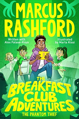 Breakfast Club Adventures 03: Phantom Th - Marcus Rashford