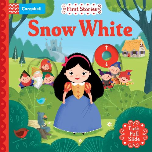 First Stories: Snow White - Campbell Books