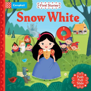 First Stories: Snow White - Campbell Books